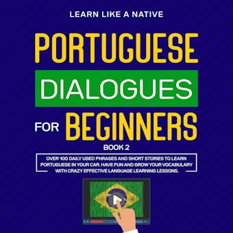 Portuguese Dialogues for Beginners Book 2 - undefined