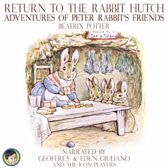 Return to the Rabbit Hutch: Adventures of Peter Rabbit's Friends - undefined