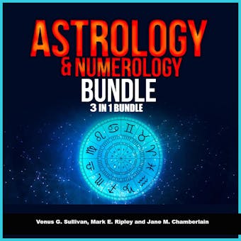 Astrology and Numerology Bundle: 3 in 1 Bundle, Astrology, Numerology, Tarot - undefined