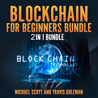 Blockchain for Beginners Bundle: 2 in 1 Bundle, Cryptocurrency, Cryptocurrency Trading - undefined