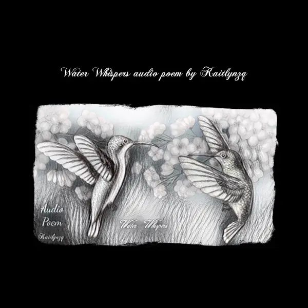 Water Whispers audio poem