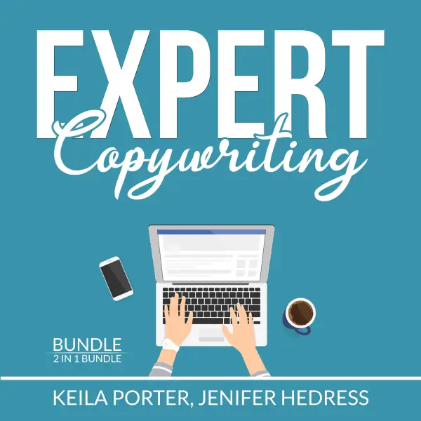Expert Copywriting Bundle : 2 in 1 Bundle, The Copywriter and Copywriting Secrets