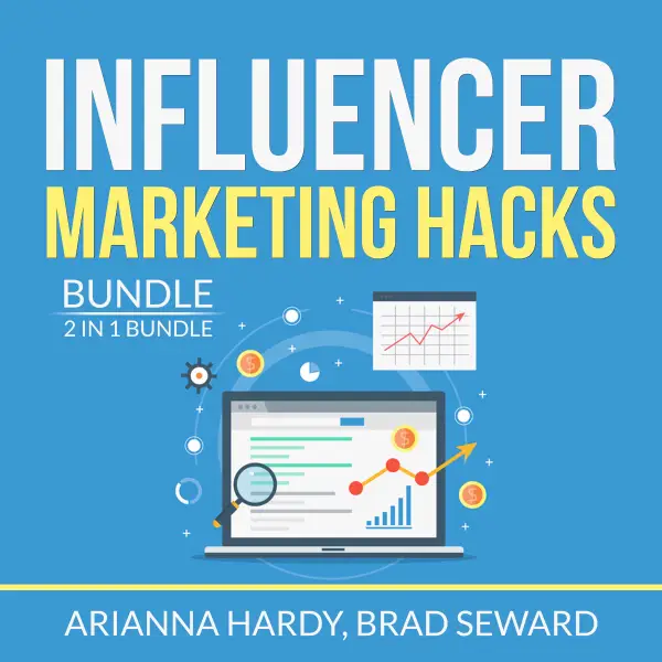 Influencer Marketing Hacks Bundle : 2 in 1 Bundle, Instagram Influencer, Influencer Marketing Blueprint