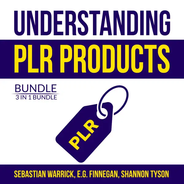 Understanding PLR Products Bundle : 3 in 1 Bundle, Private Label Secrets, Private Label Rights, Private Label Strategy