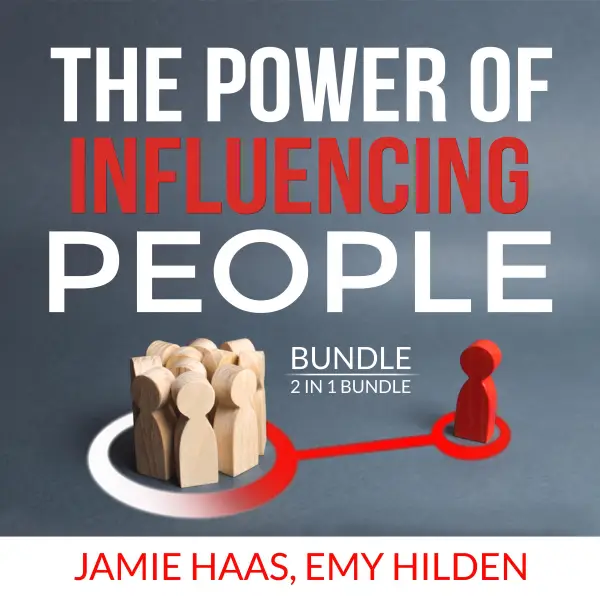 The Power of Influencing People Bundle, 2 in 1 Bundle : How to Influence People, Connect Instantly