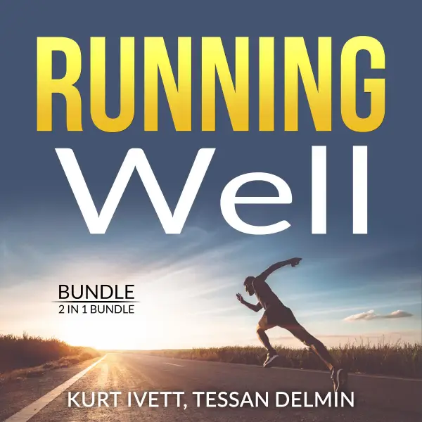 Running Well Bundle, 2 in 1 Bundle : Running Made Easy, Happy Runner