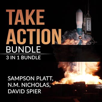 Take Action Bundle: 3 in 1 Bundle, Art of Taking Action, Master Your Motivation, and Getting Things Done