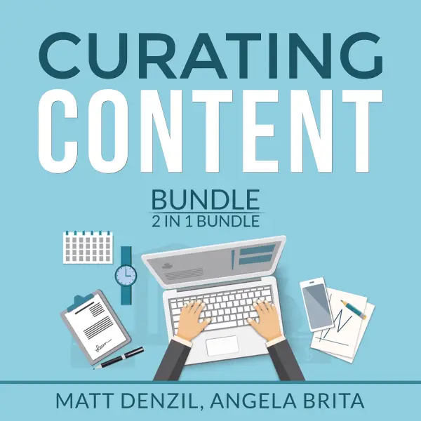 Curating Content Bundle, 2 in 1 Bundle : Content Machine and Manage Content