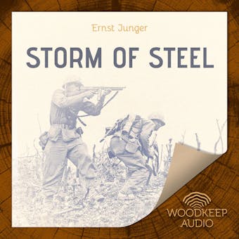 The Storm of Steel - Ernst Junger