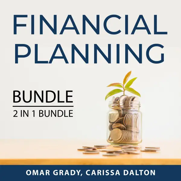 Financial Planning Bundle, 2 IN 1 bundle : Dollars and Sense and You Need a Budget