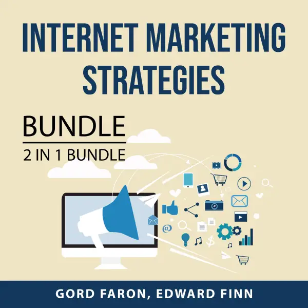 Internet Marketing Strategies Bundle, 2 in 1 Bundle : International Business and Global Business Today