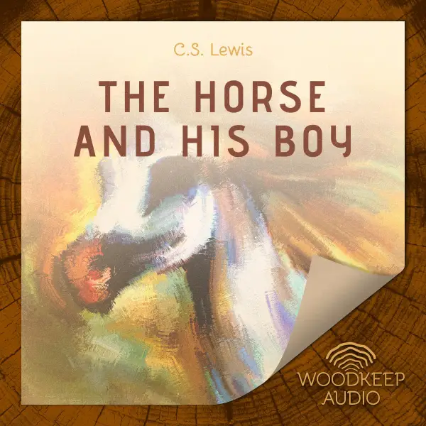 The Horse and His Boy