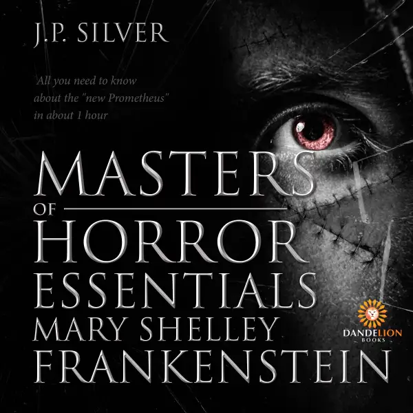 Masters of Horror Essentials : Mary Shelley Frankenstein