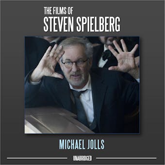 The Films of Steven Spielberg - undefined