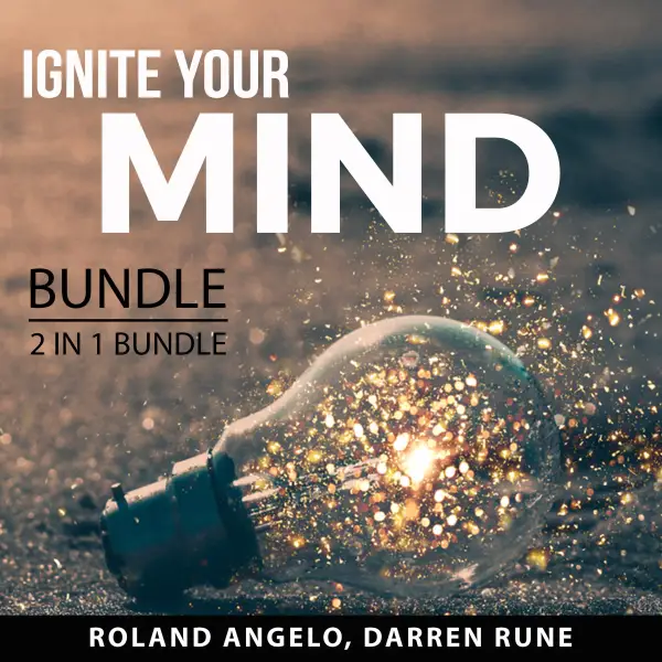 Ignite Your Mind Bundle, 2 in 1 Bundle : Chasing Excellence and Thinking With Excellence