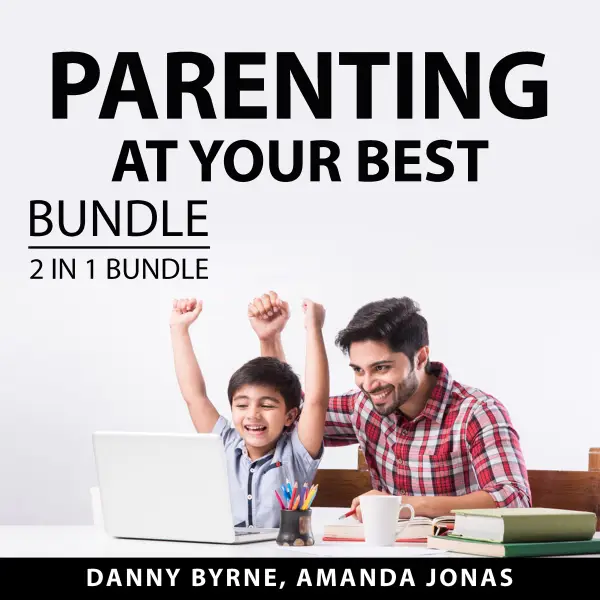 Parenting At Your Best Bundle, 2 in 1 Bundle : Guide and Grow and Talking with Your Toddler
