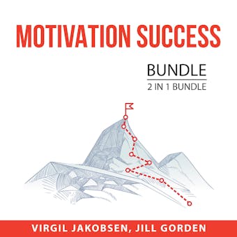Motivation Success Bundle, 2 i 1 bundle: Motivation and Personality and Motivation Manifestation - undefined