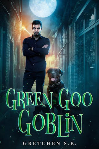 Green Goo Goblin: Jas Bond Book 1 - undefined