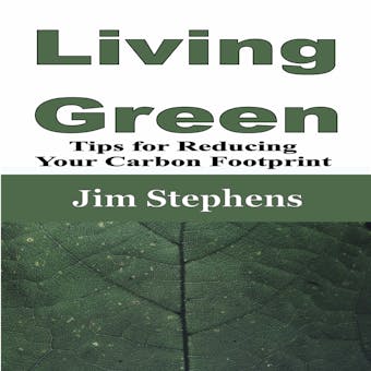 Living Green: Tips for Reducing Your Carbon Footprint - undefined