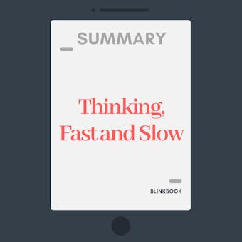 Summary: Thinking, Fast and Slow - undefined