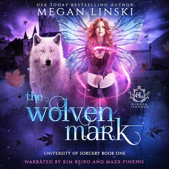 The Wolven Mark - Megan Linski, Hidden Legends