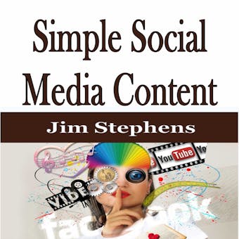 ​Simple Social Media Content - Jim Stephens