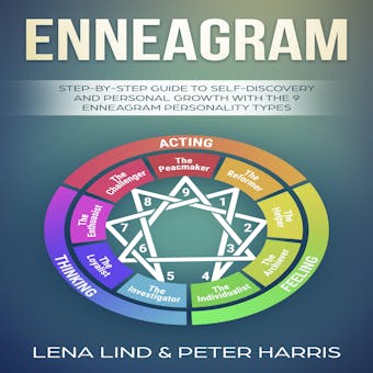 Enneagram: Step-by-Step Guide to Self-Discovery and Personal Growth with the 9 Enneagram Personality Types - undefined
