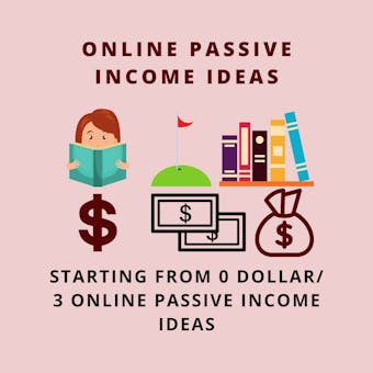 ONLINE PASSIVE INCOME IDEAS STARTING WITH 0 ZERO: HOW TO START WITH AN ONLINE BUSINESS FROM 0 DOLLAR - undefined