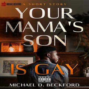 Your Mama's Son Is Gay - undefined
