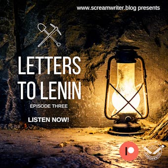 Letters To Lenin - Episode Three: A Story That Begins In Russia Makes Its Way To Salford - undefined