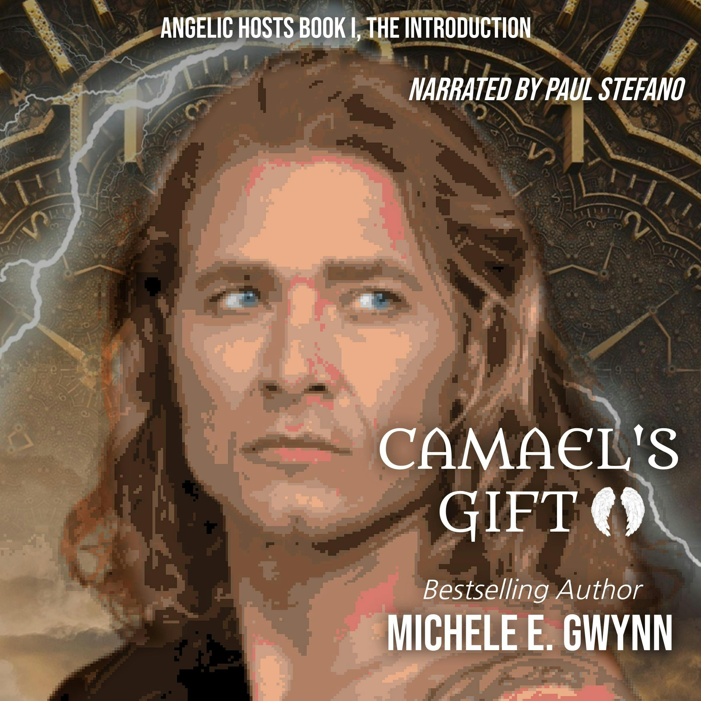 Camael s Gift Audiobook Michele E. Gwynn Nextory