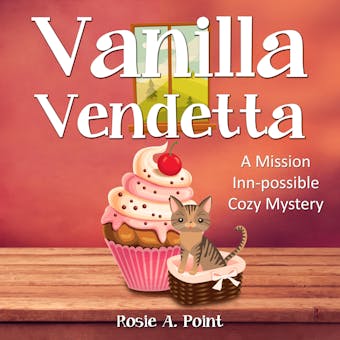 Vanilla Vendetta - Rosie A. Point