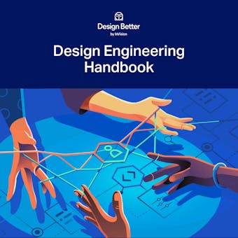 Design Engineering Handbook - Eddie Lou, Natalya Shelburne, Adekunle Oduye, Caren Litherland, Kim Williams