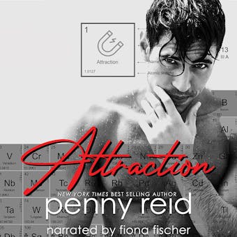 ATTRACTION: Bad Boy New Adult Romance - Penny Reid