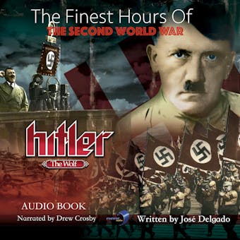 The Finest Hours of The Second World War: Hitler - undefined