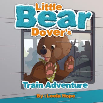 Little Bear Dover's Train Adventure - undefined