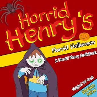 Horrid Henry's Horrid Halloween - undefined