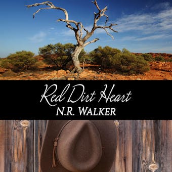 Red Dirt Heart - N.R. Walker