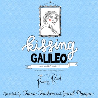 Kissing Galileo - Penny Reid