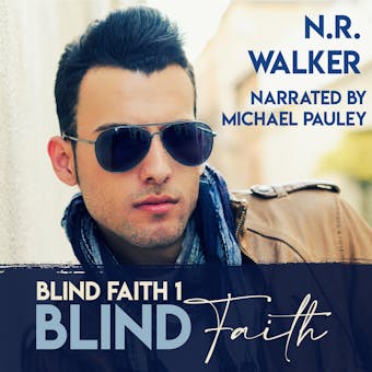 Blind Faith - N.R. Walker