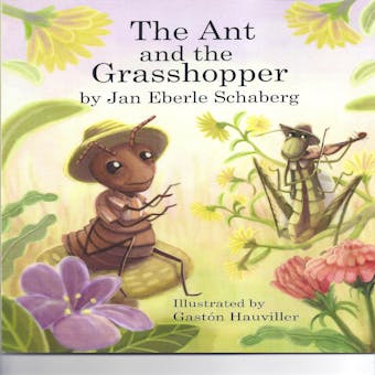 The Ant and the Grasshopper - undefined