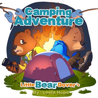 Little Bear Dover's Camping Adventure - undefined