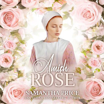 Amish Rose: Amish Romance Novel - undefined
