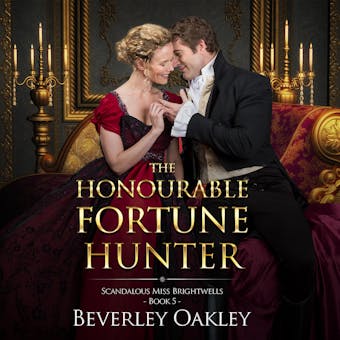 The Honourable Fortune Hunter: A matchmaking Regency Romance - undefined