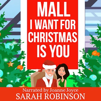 Mall I Want for Christmas is You: A Mall Santa Holiday Romance - undefined
