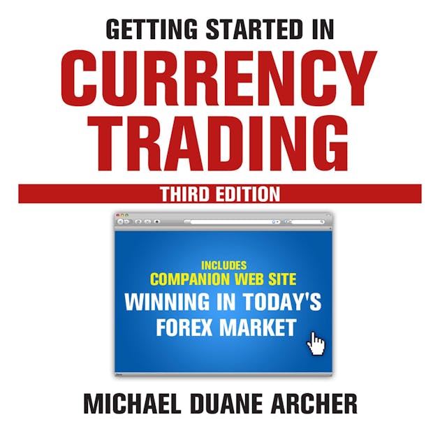 Getting Started In Currency Trading Audiobook Michael D