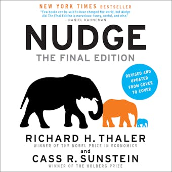 Nudge: The Final Edition: Improving Decisions About Money, Health, And The Environment - undefined