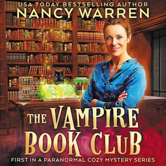 The Vampire Book Club: A Paranormal Women's Fiction Cozy Mystery - undefined