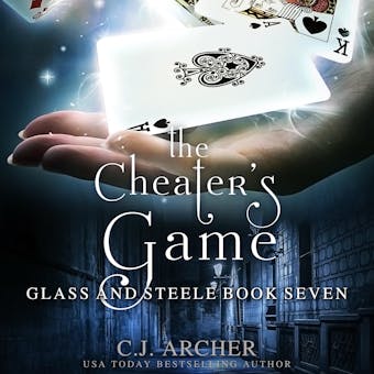 The Cheater's Game: Glass and Steele, book 7