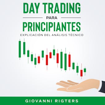 Day Trading Para Principiantes: Explicación Del Análisis Técnico - undefined